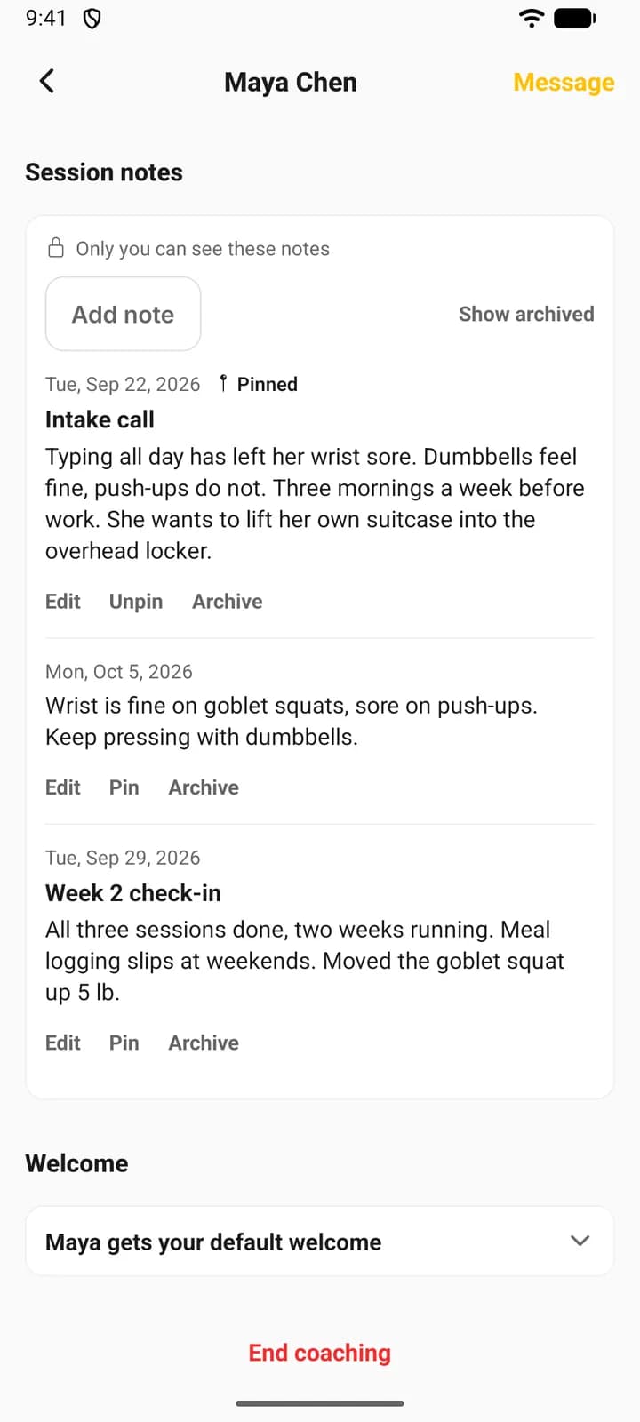 Session notes on a phone: the line Only you can see these notes, the Add note and Show archived buttons, a pinned note with Edit, Unpin and Archive, and two dated notes with Edit, Pin and Archive.